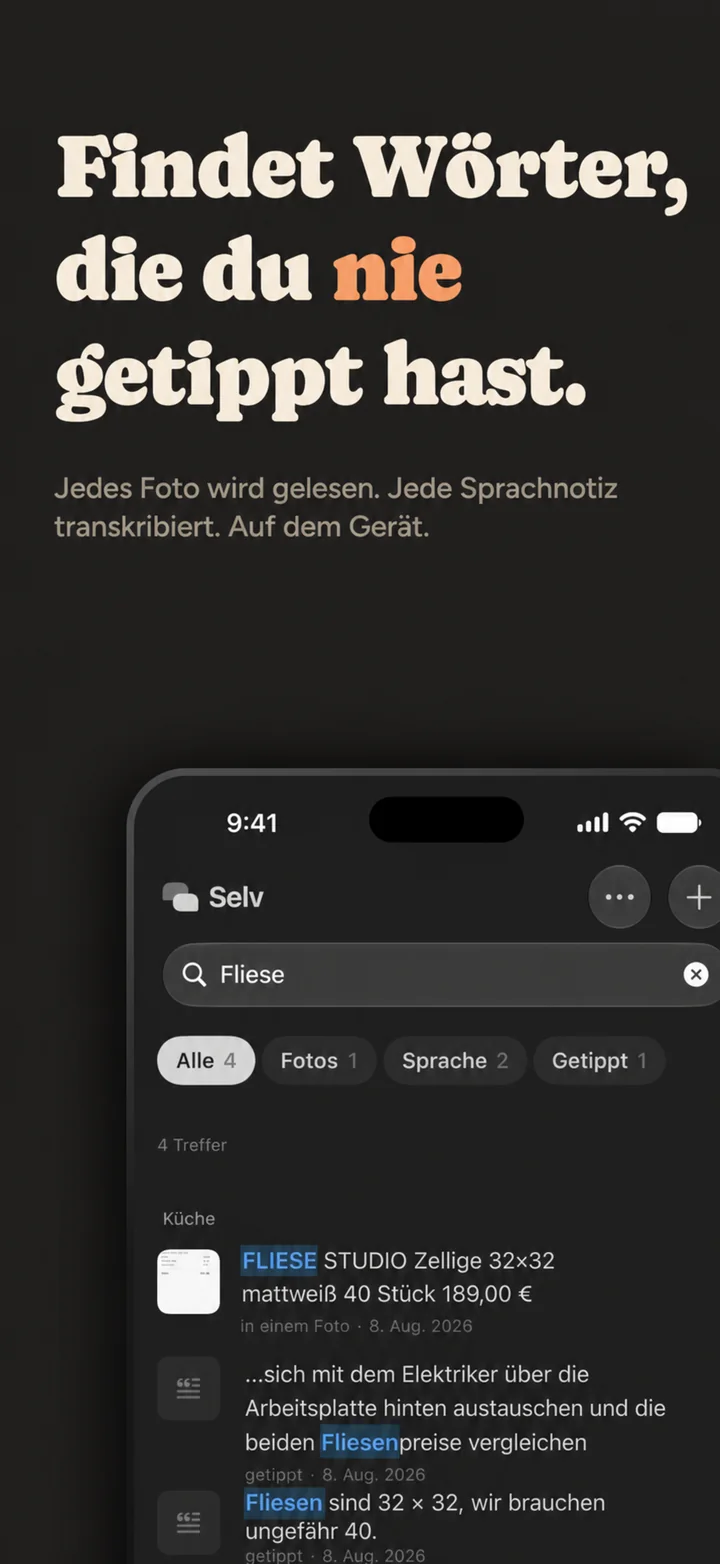 Finds words you never typed — one search across typing, photos and voice